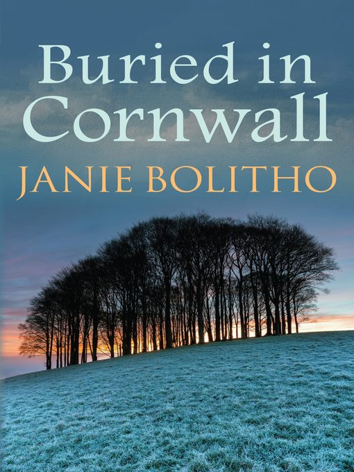 Title details for Buried in Cornwall by Janie Bolitho - Available